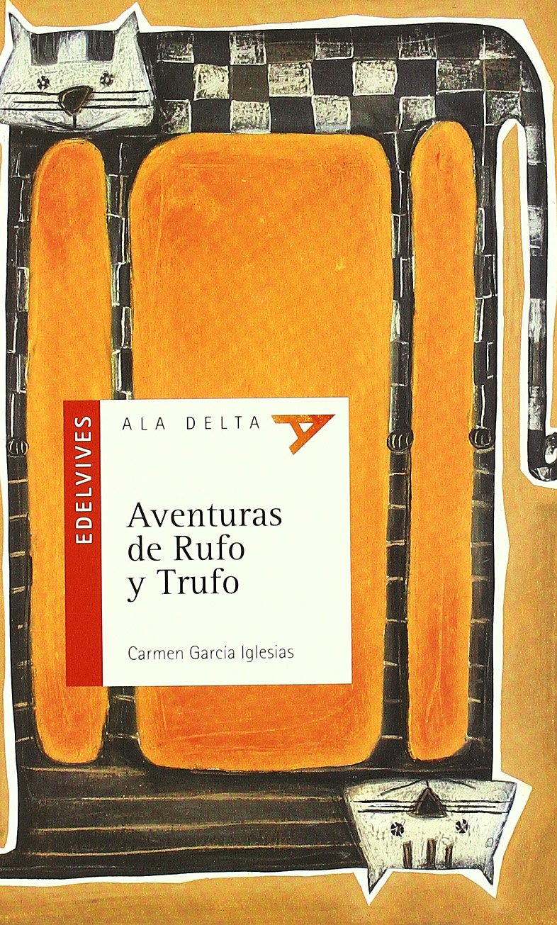 Aventuras De Rufo y Trufo (Plan Lector Serie Roja)