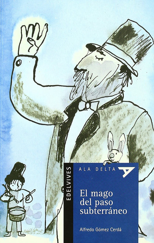 El Mago Del Paso Subterráneo (Plan Lector Serie Azul)