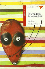 Diseñadora De Hora En Hora (Plan Lector Serie Roja)