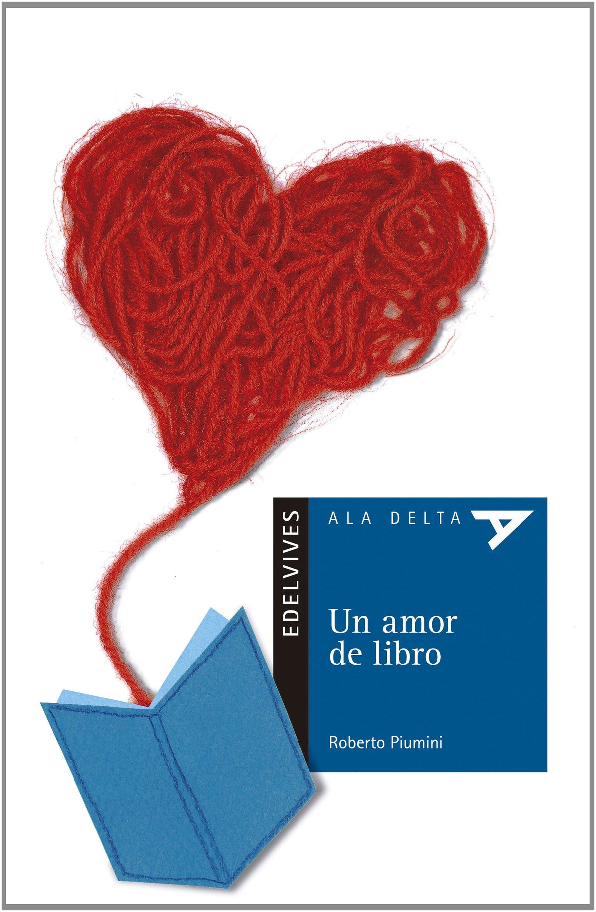 Un Amor De Libro  (Plan Lector Serie Azul)