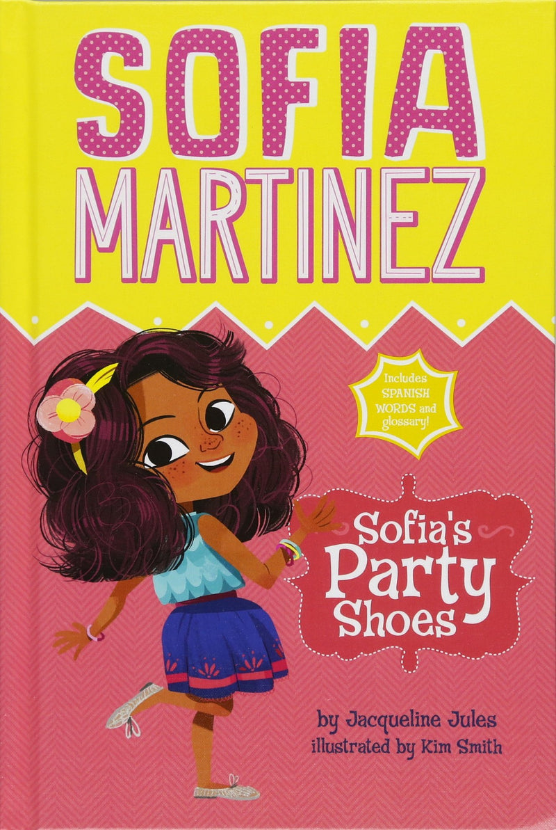 Sofía Martínez Sofia's Party Shoes (Hard Cover)