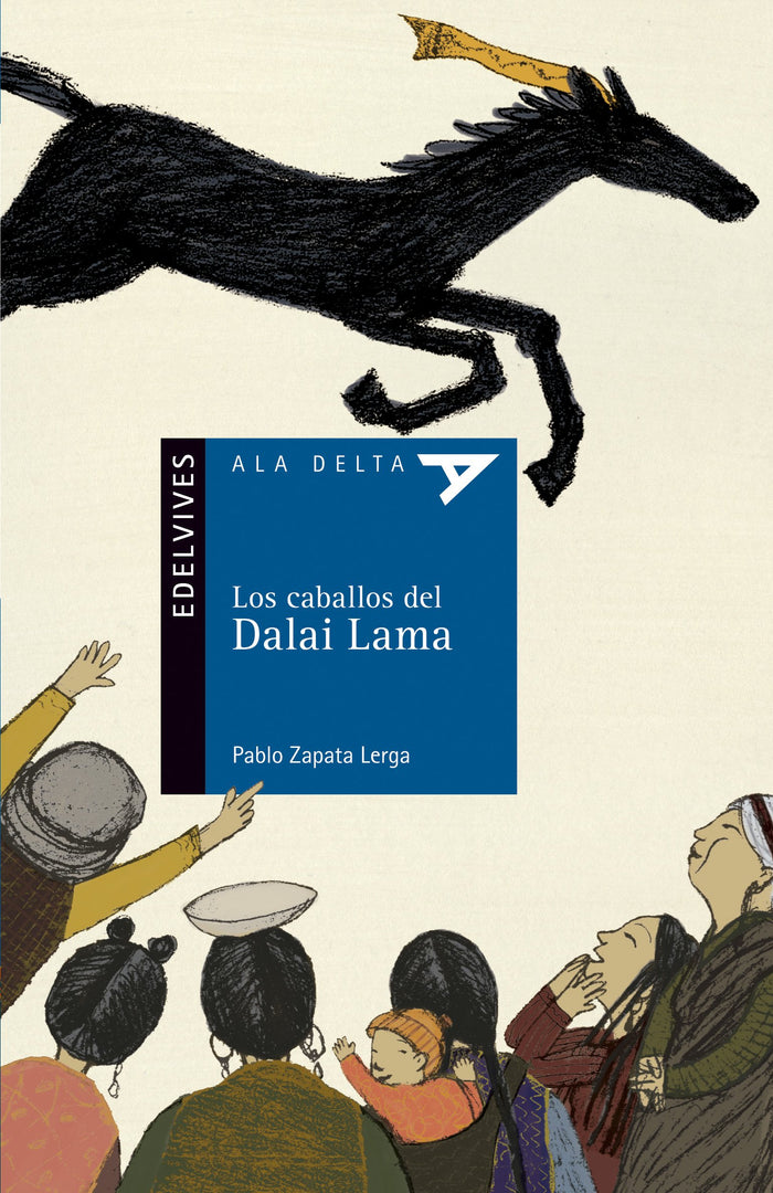 Los Caballos Del Dalai Lama (Plan Lector Serie Azul)