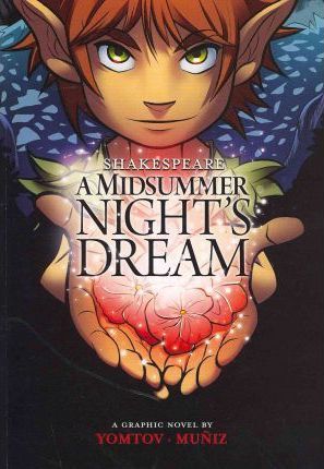 A Midsummer Night’s Dream - Graphic Novel