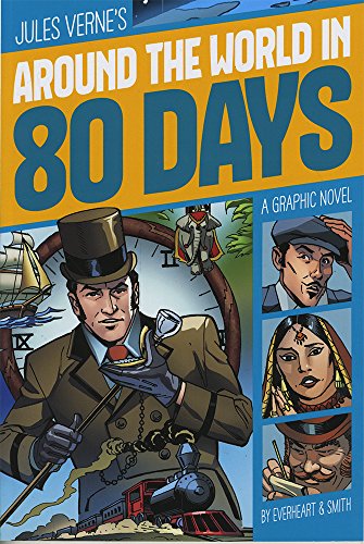 Around The World In 80 Days (Graphic Revolve: Common Core Editions)
