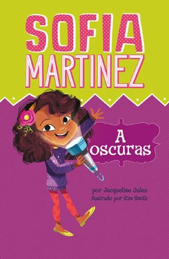 Sofía Martínez A Oscuras (Hard Cover)