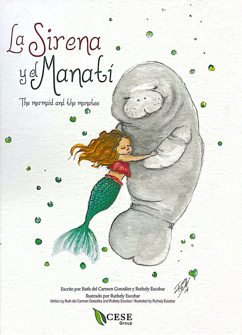 La Sirena Y El Manatí / The Mermaid And The Manatee