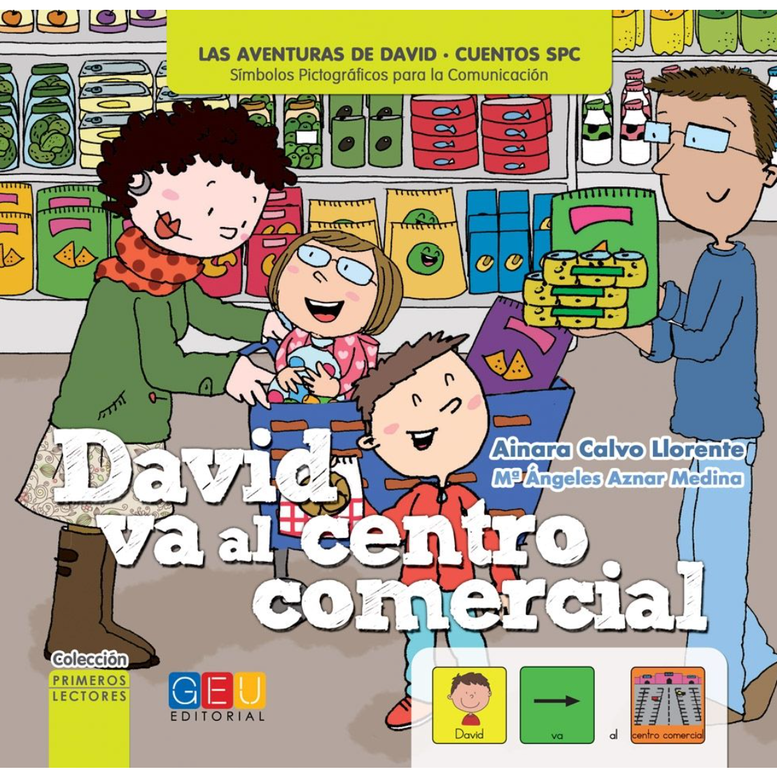 David Va Al Centro Comercial - Cuento Pictográfico