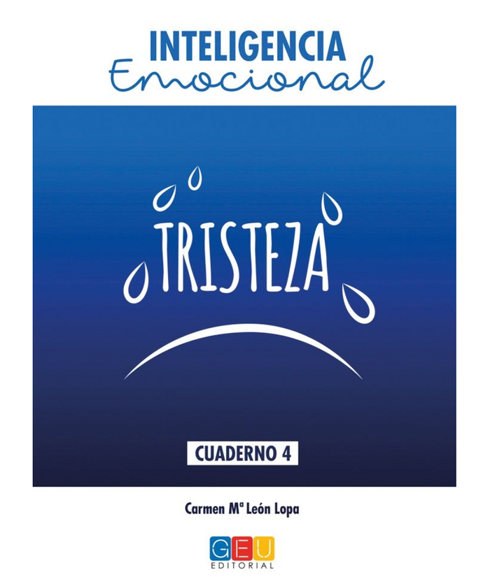 Inteligencia Emocional - TRISTEZA