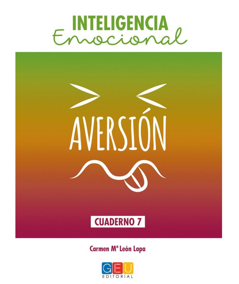 Inteligencia Emocional - AVERSIÓN