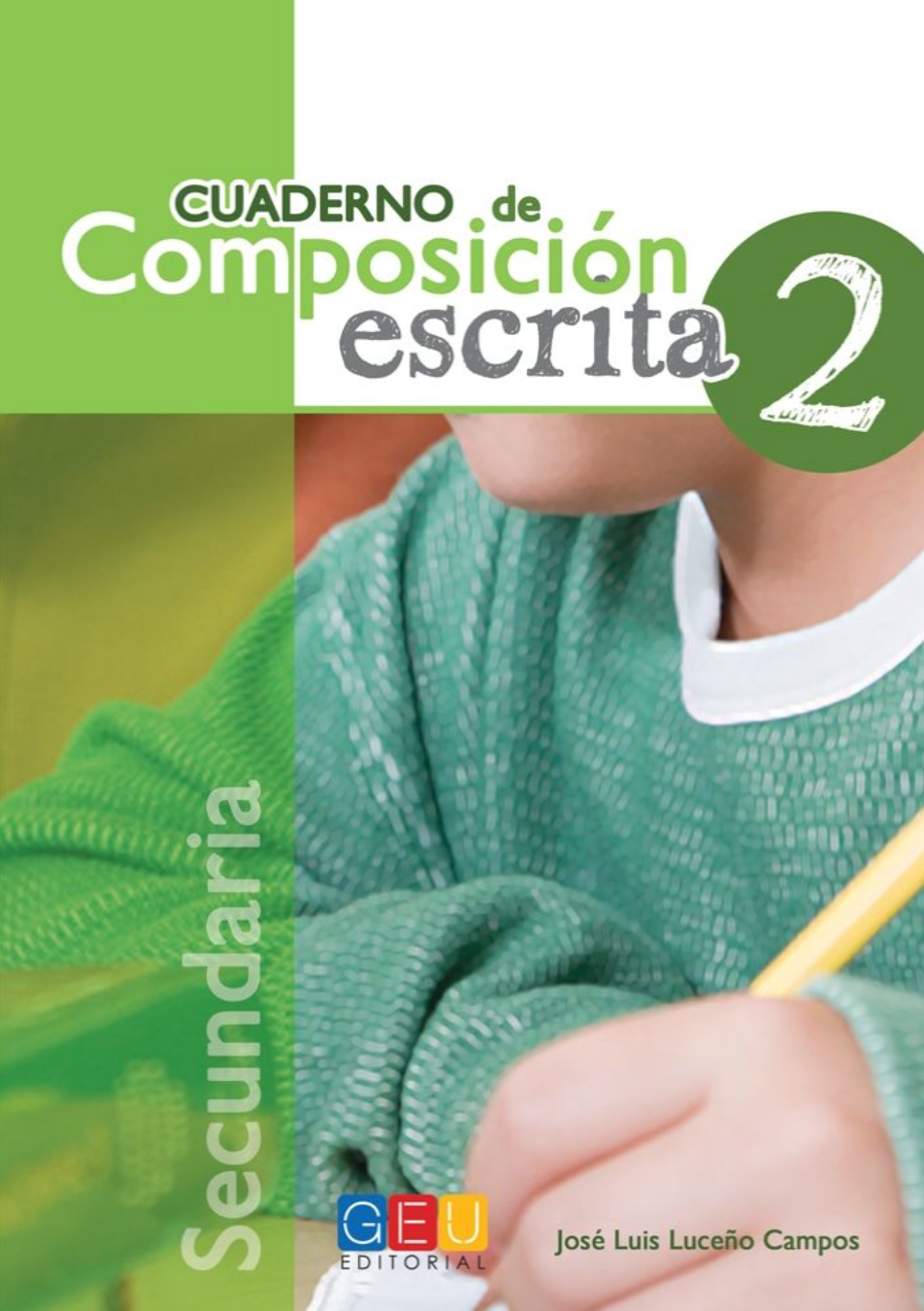 Cuaderno De Composición Escrita 2