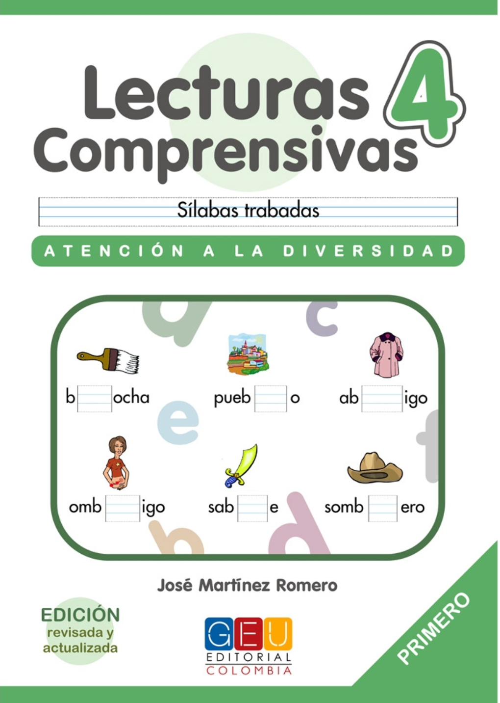 Lecturas Comprensivas 4 Sílabas Trabadas Atención A La Diversidad
