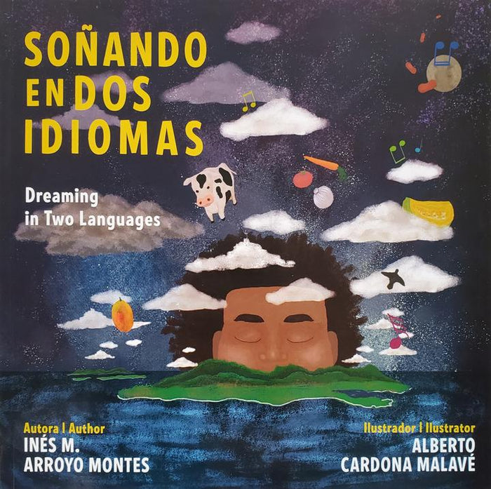 Soñando En Dos Idiomas / Dreaming In Two Languages