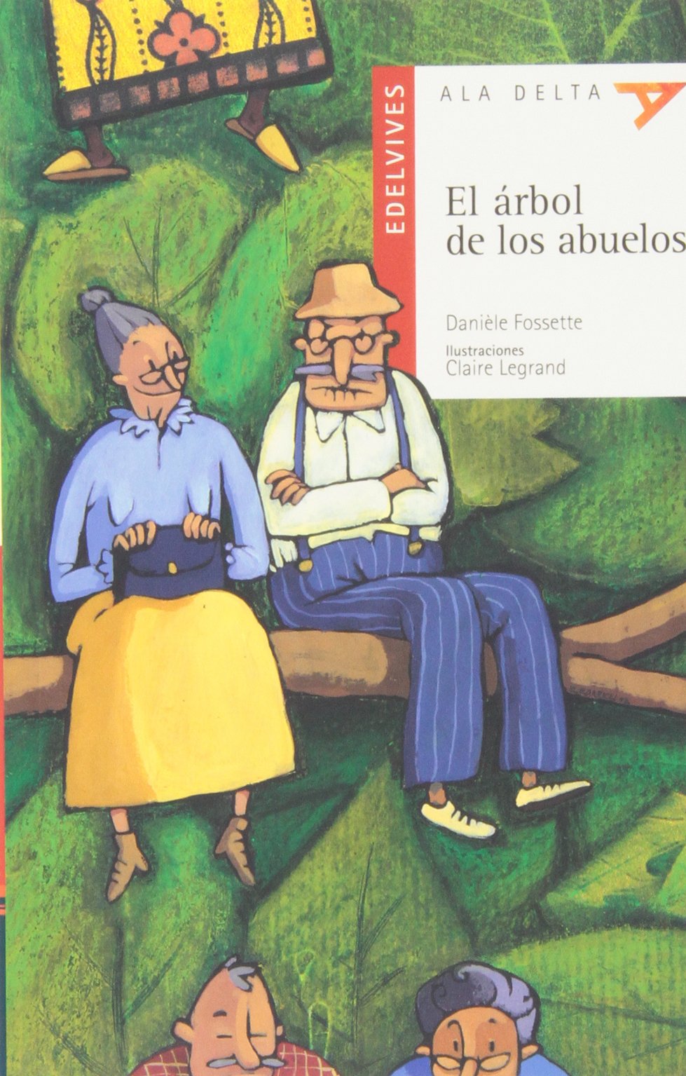 El Árbol De Los Abuelos (Plan Lector Serie Roja)