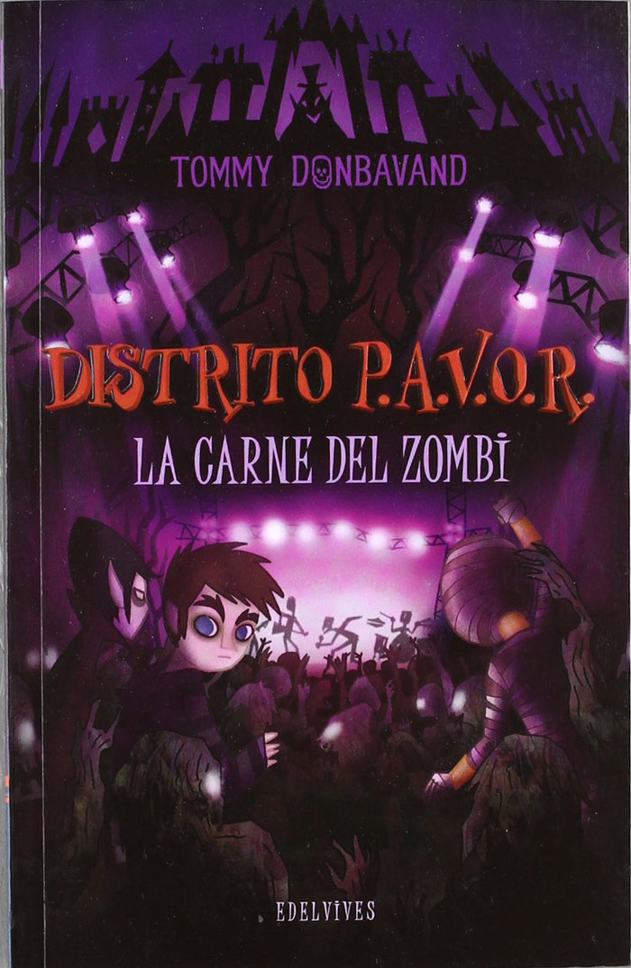 La Carne Del Zombie (Distrito P.A.V.O.R. 4)