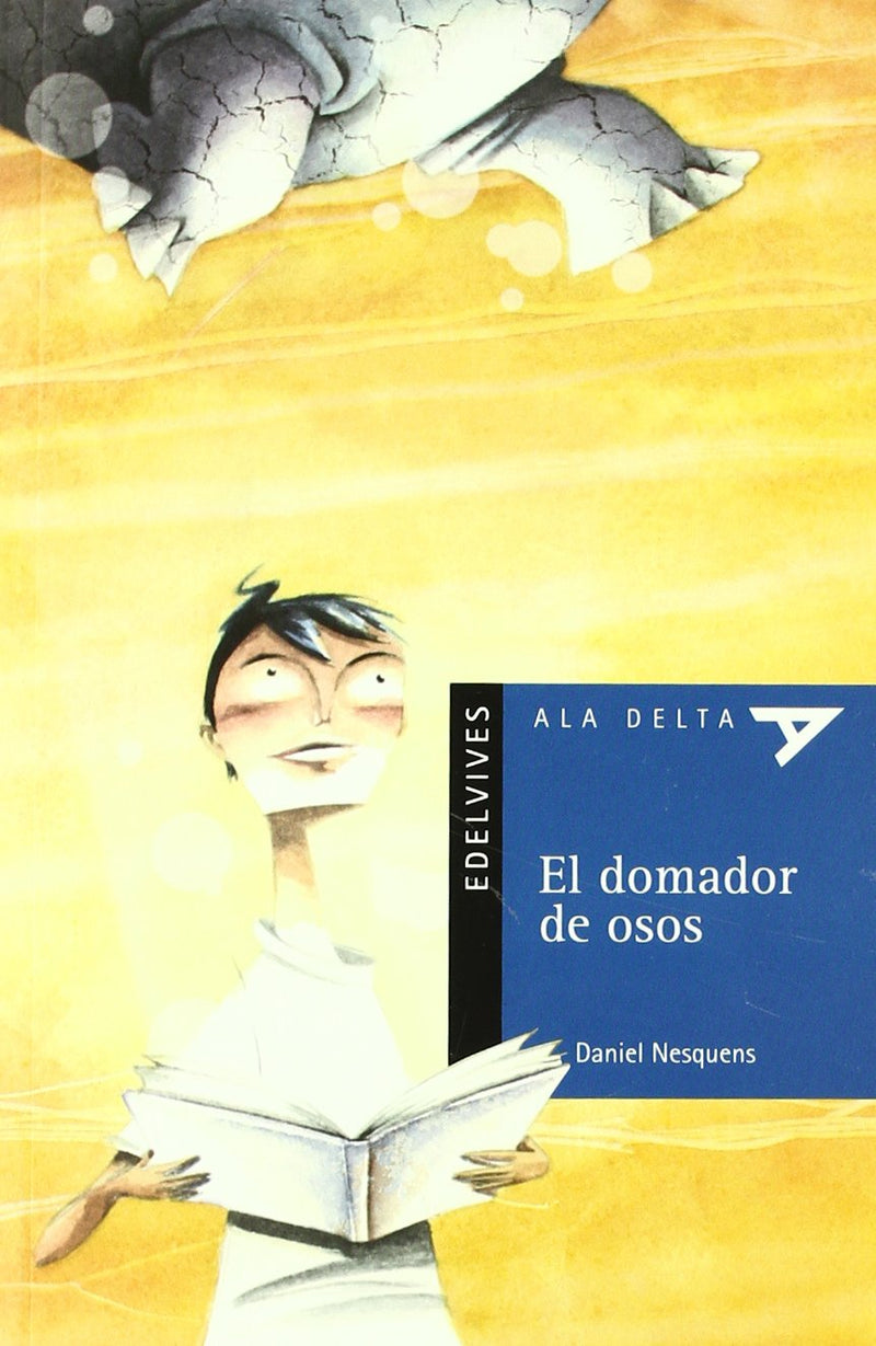 El Domador De Osos (Plan Lector Serie Azul)