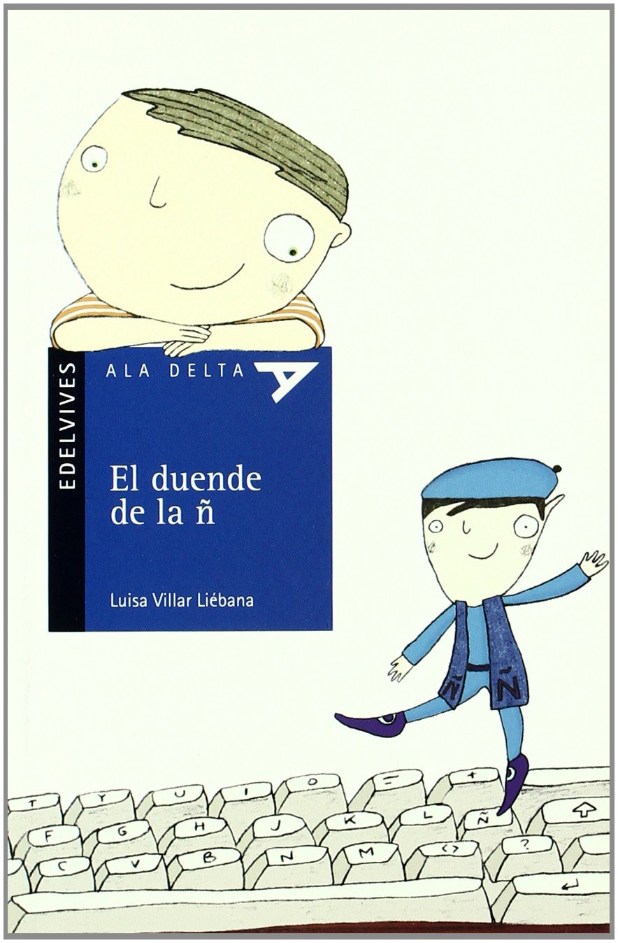 El Duende De La Ñ (Plan Lector Serie Azul)