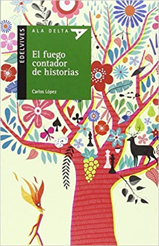 El Fuego Contador De Historias (Plan Lector Serie Verde)