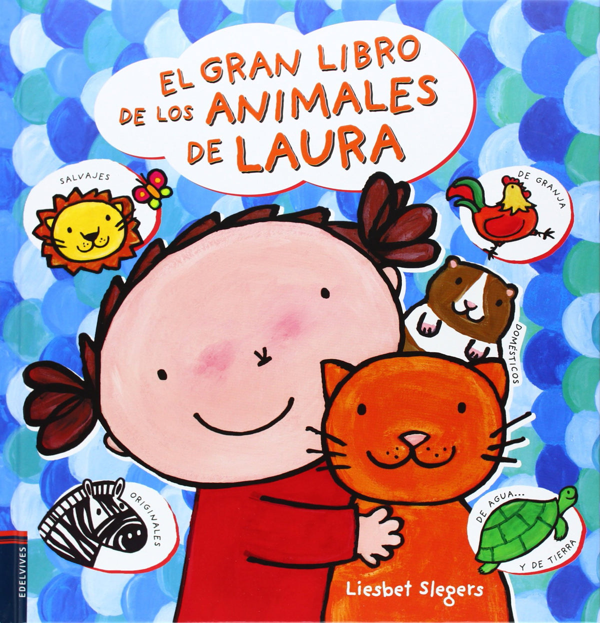 El Gran Libro De Los Animales De Laura