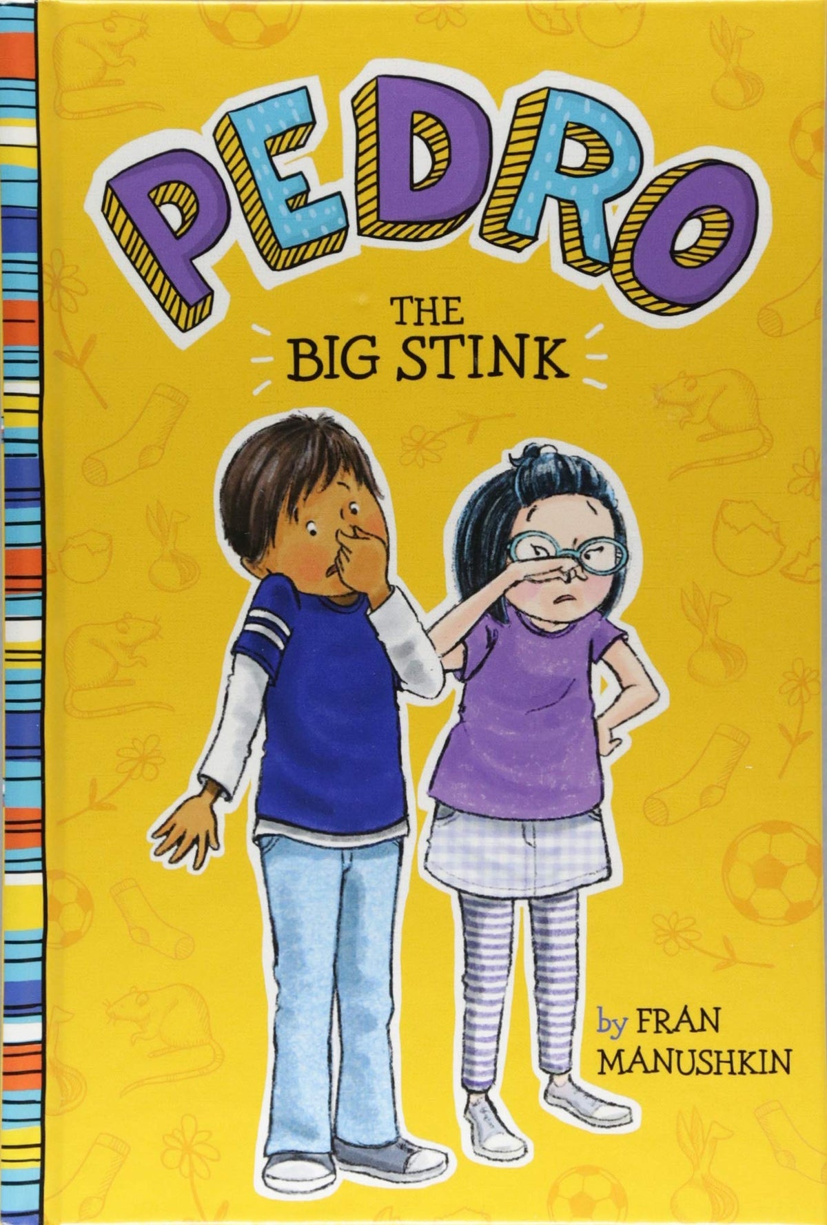 Pedro The Big Stink (Hard Cover)