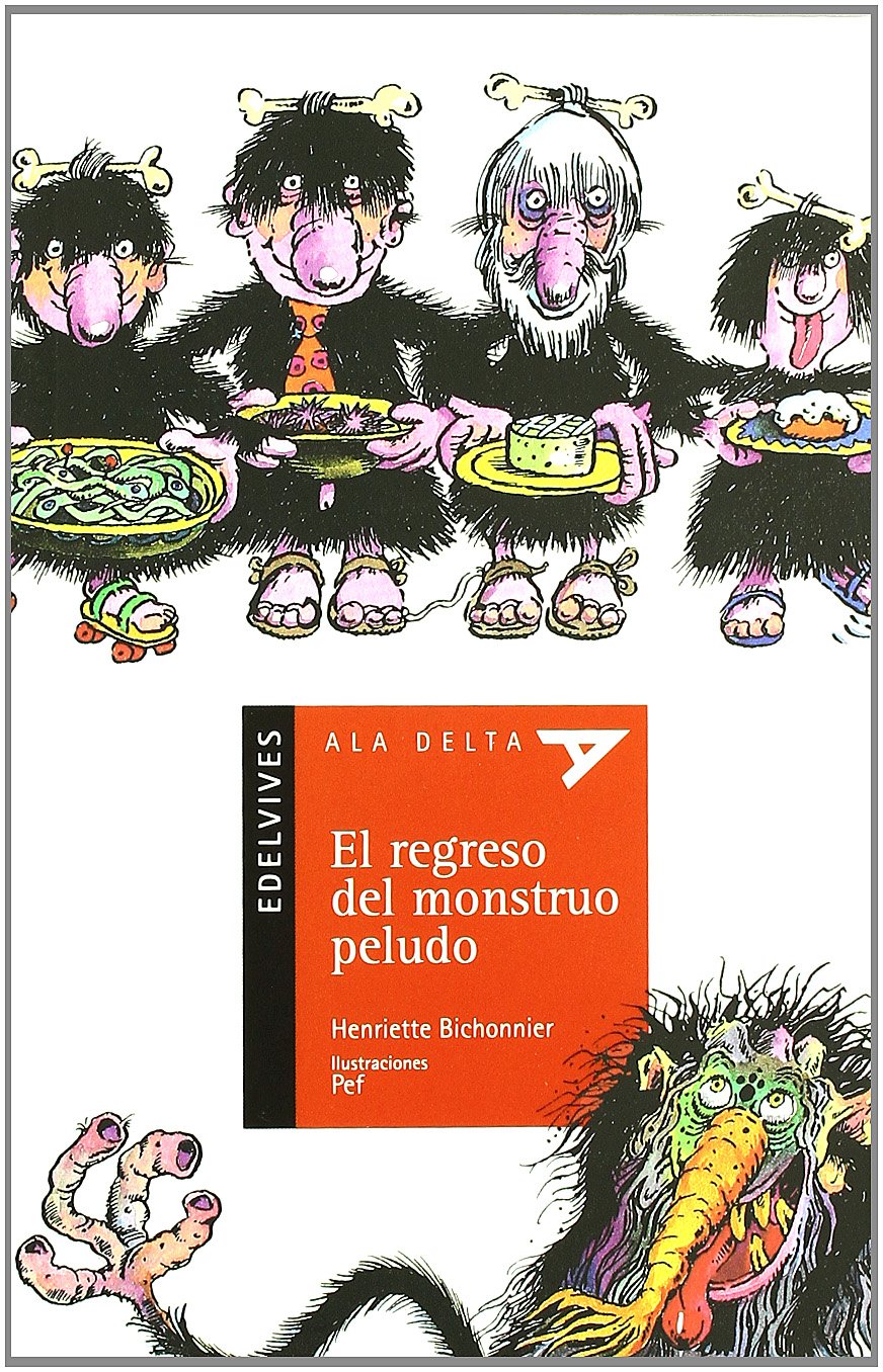 El Regreso Del Monstruo Peludo (Plan Lector Serie Roja)