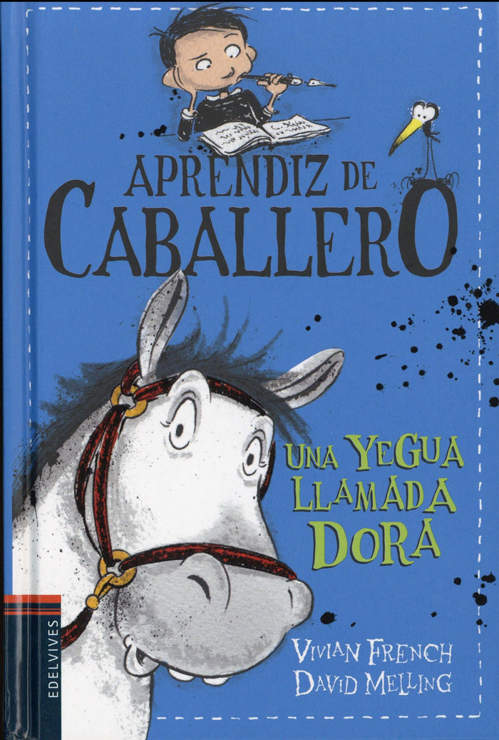 Una Yegua Llamada Dora, (Aprendiz De Caballero)